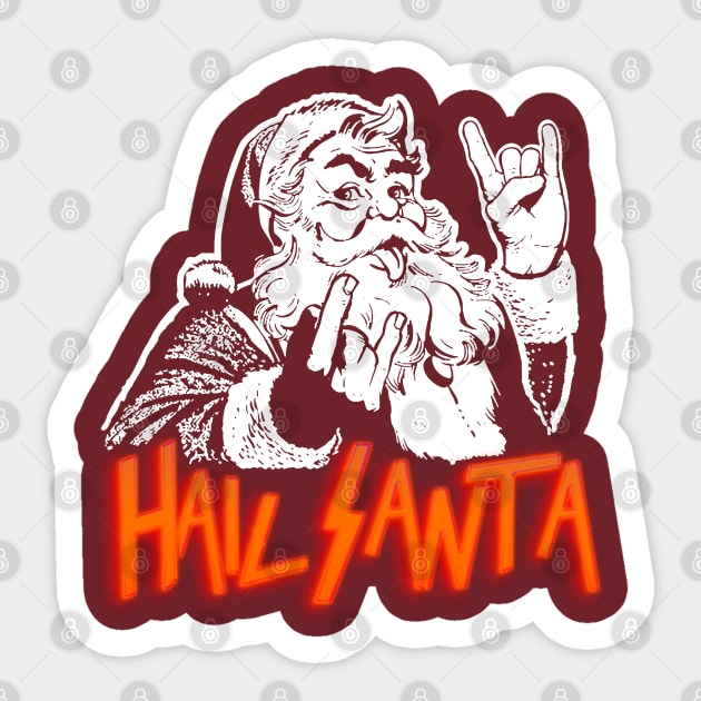 Hail Santa Sticker by kampdiln